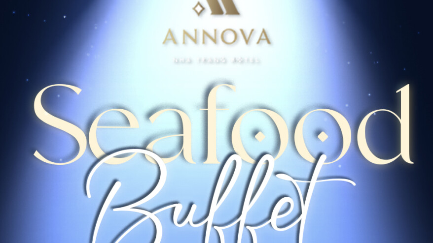 WEEKLY SATURDAY SEAFOOD FEAST AT ANNOVA NHA TRANG HOTEL
